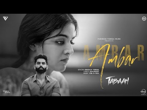 Ambar ( official video)| Parmish verma | New latest Punjabi song 2024 |
