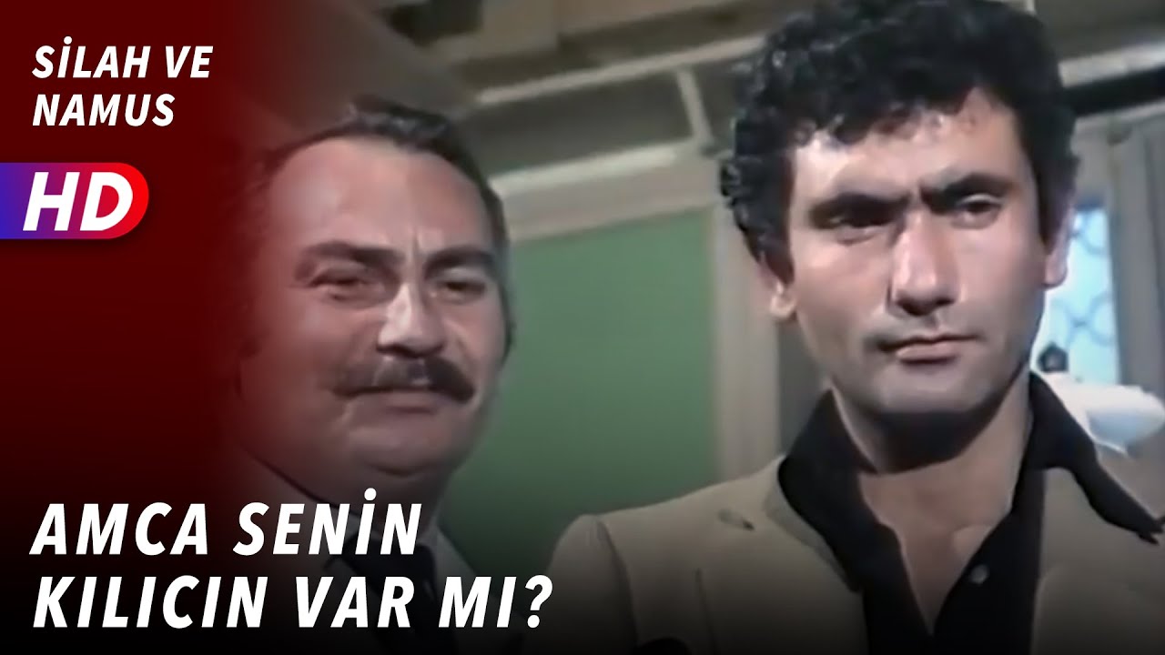 Amca Senin Kılıcın Var Mı? | Silah ve Namus
