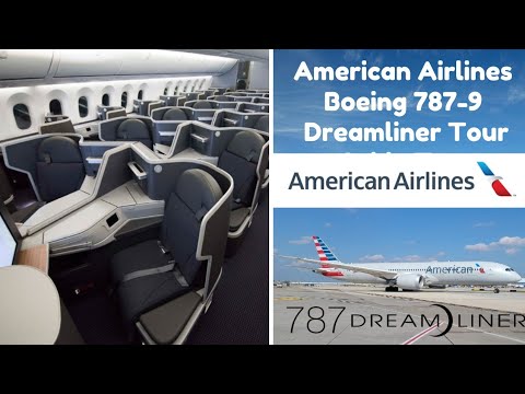 American Airlines Boeing 787-9 Dreamliner Cabin Tour