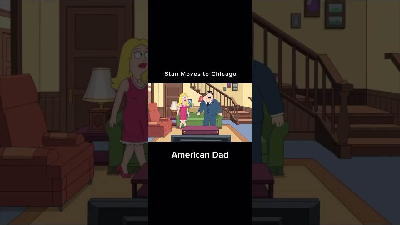 American Dad! Season 18 Episode 3 – Stan Moves to Chicago | #shorts #americandad #familyguy #coems