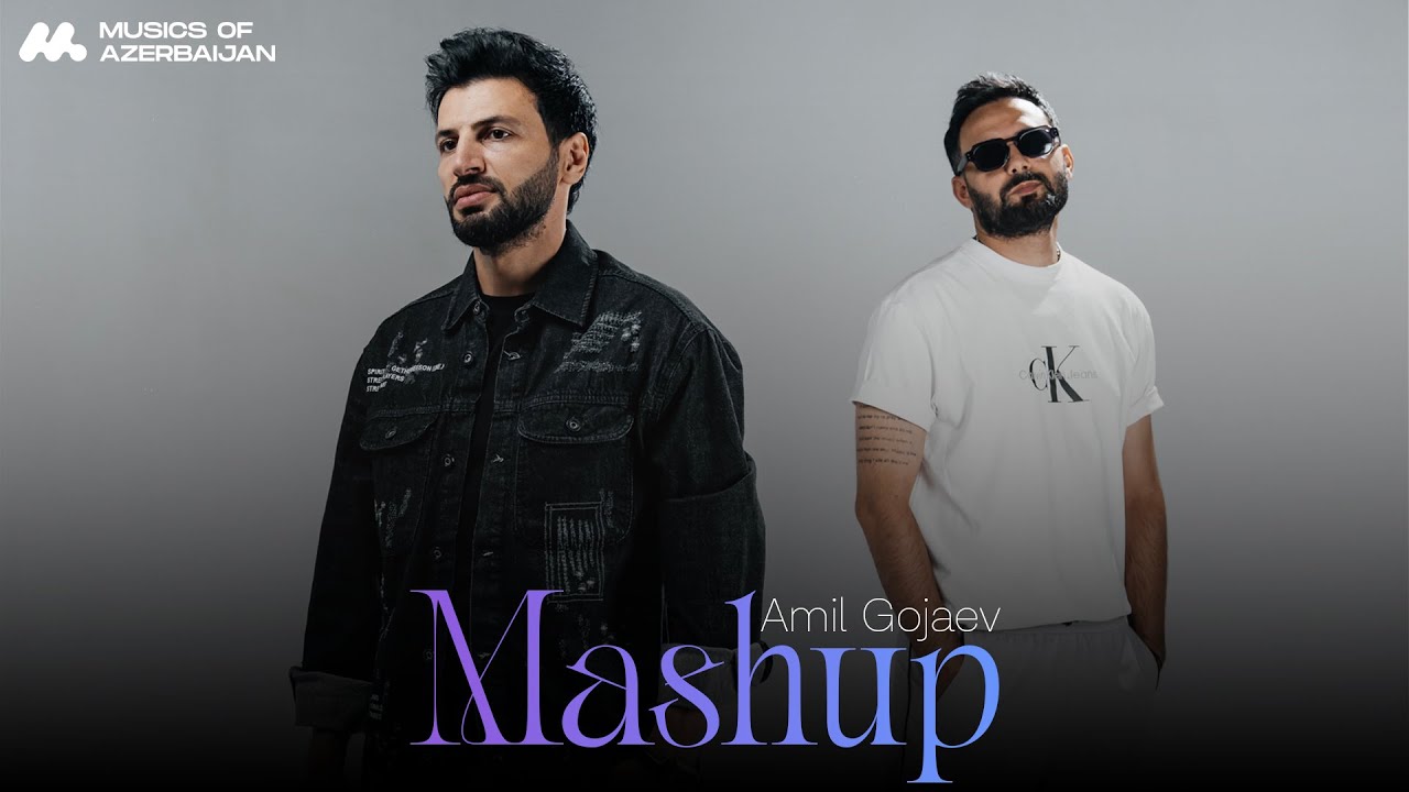 Amil - Mashup ft. Dj Roshka (Rəsmi Musiqi Videosu)