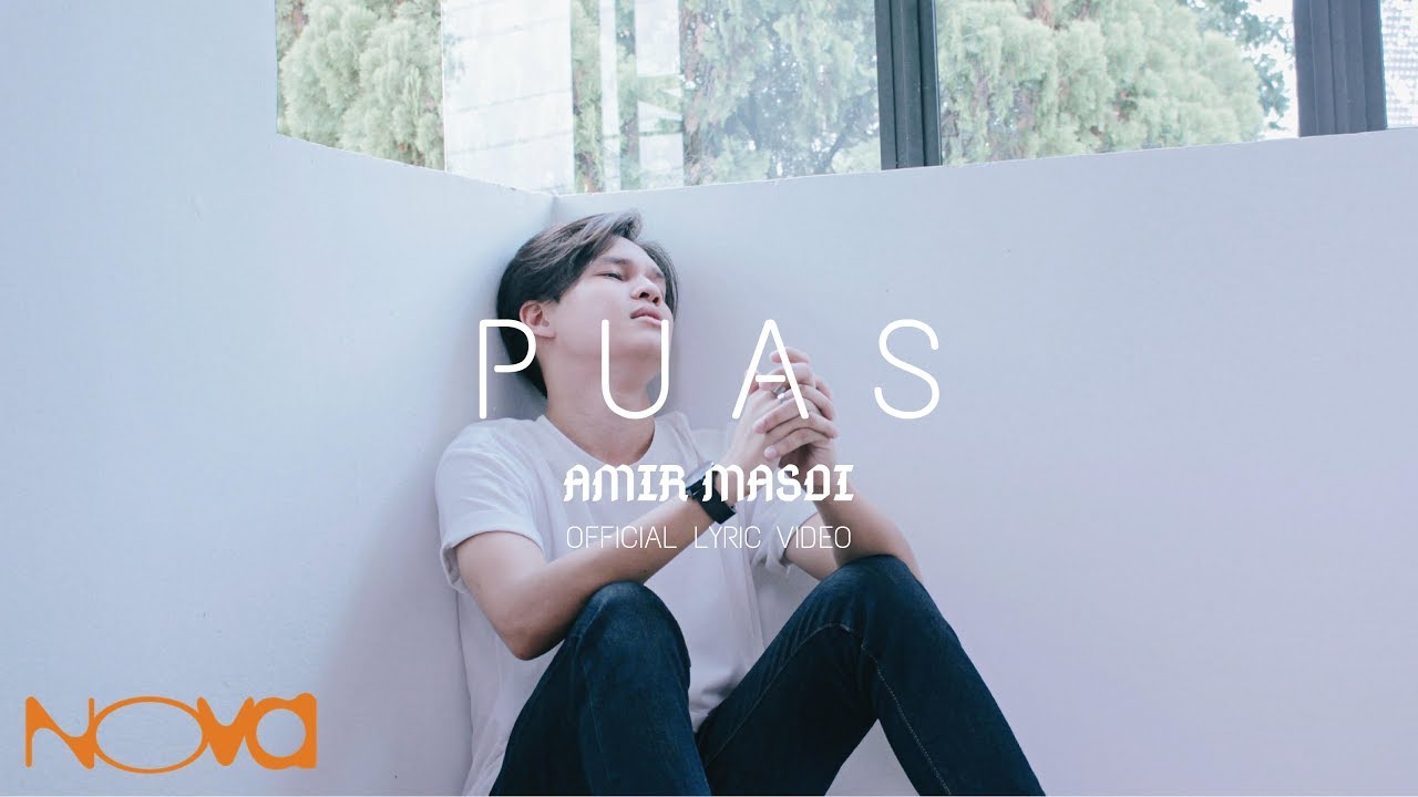AMIR MASDI - Puas (Official Lyric Video)