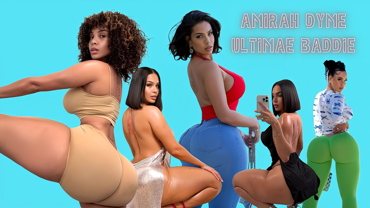 Amirah Dyme - Perfect Big Booty Compilation