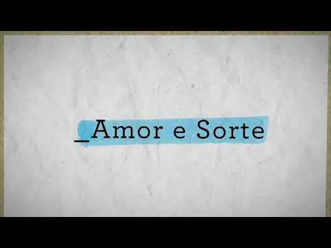 Amor e Sorte: Vinheta de Patrocínio (Setembro/2020) Globo