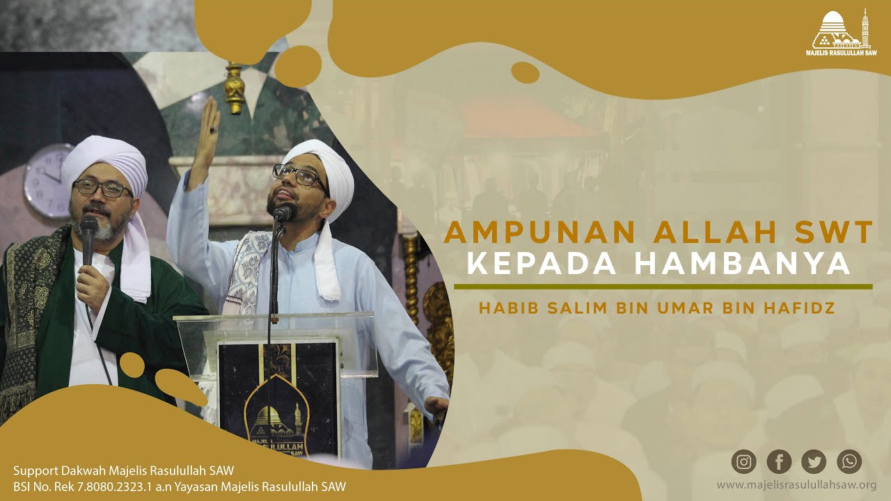 Ampunan Allah SWT Kepada Hambanya  || Habib Salim bin Umar bin Hafidz