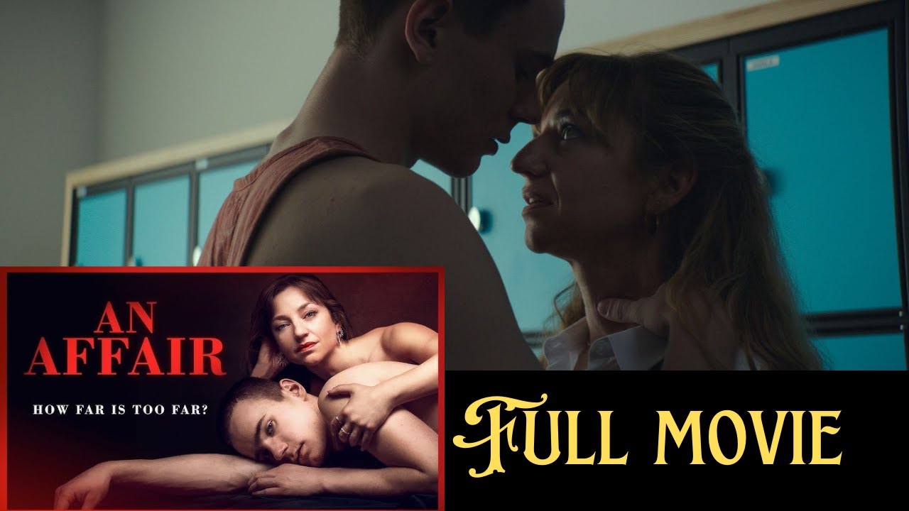 An Affair (2018) | Norwegian Erotic Thriller | Full Movie 👌😍