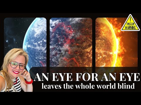 An Eye for an Eye Leaves the World Blind