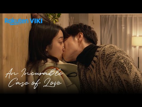 An Incurable Case of Love - EP7 | A Sudden Kiss | Japanese Drama
