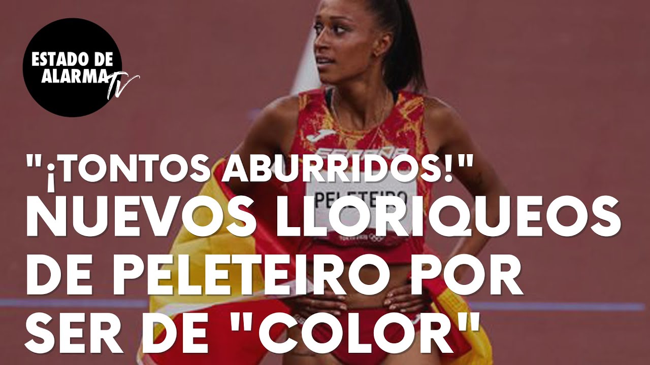 Ana Peleteiro recula tras sus lloriqueos victimistas por ser de “color”: “Tontos que se aburren”