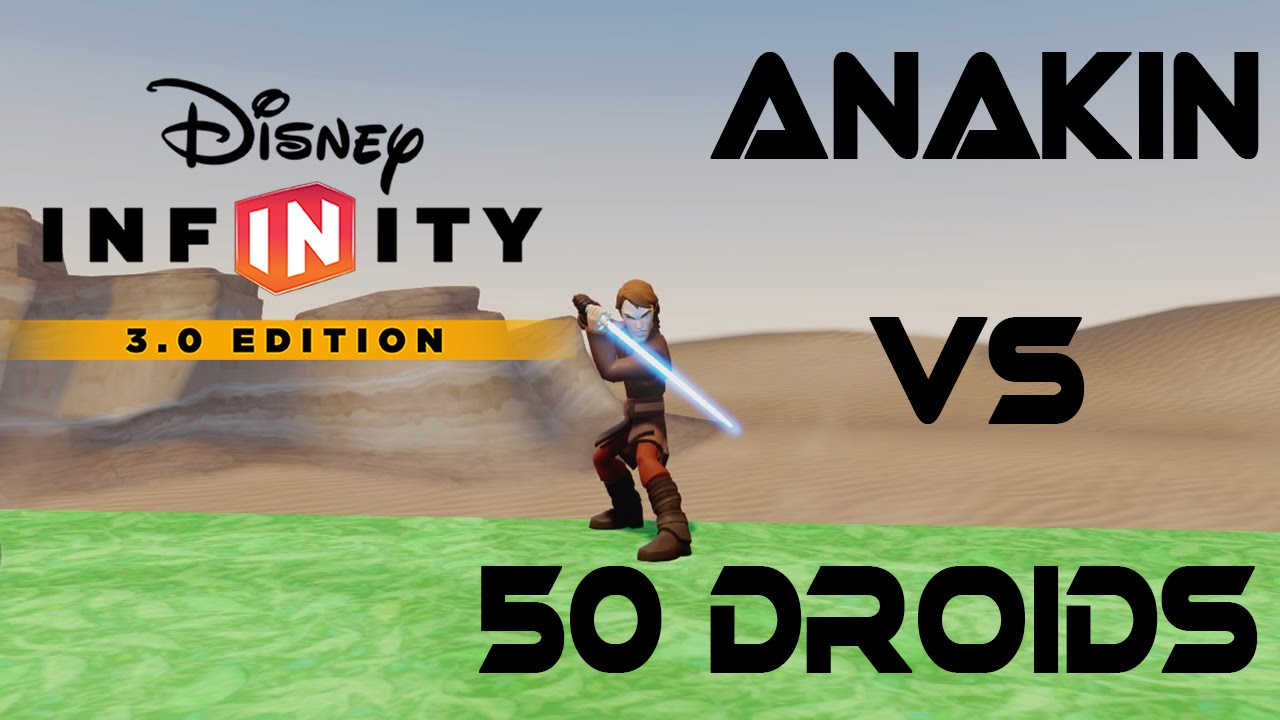 ANAKIN VS 50 DROIDS!!!! - Disney Infinity 3,0