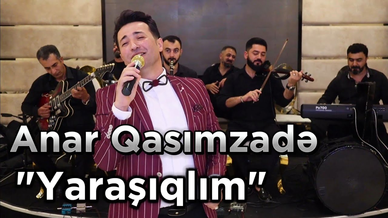 Anar Qasımzade - Yaraşıqlım (sevirem soylesem inanarsanmi)