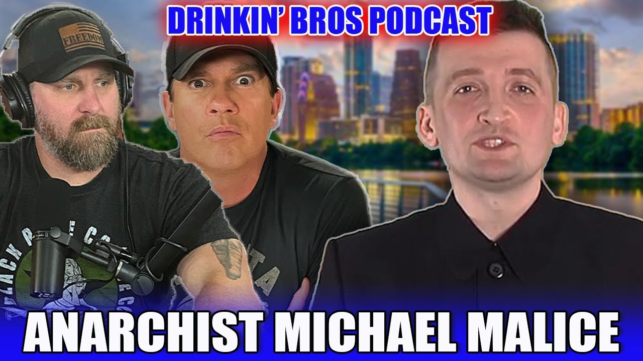 Anarchist Michael Malice - Drinkin' Bros Podcast Episode 1508