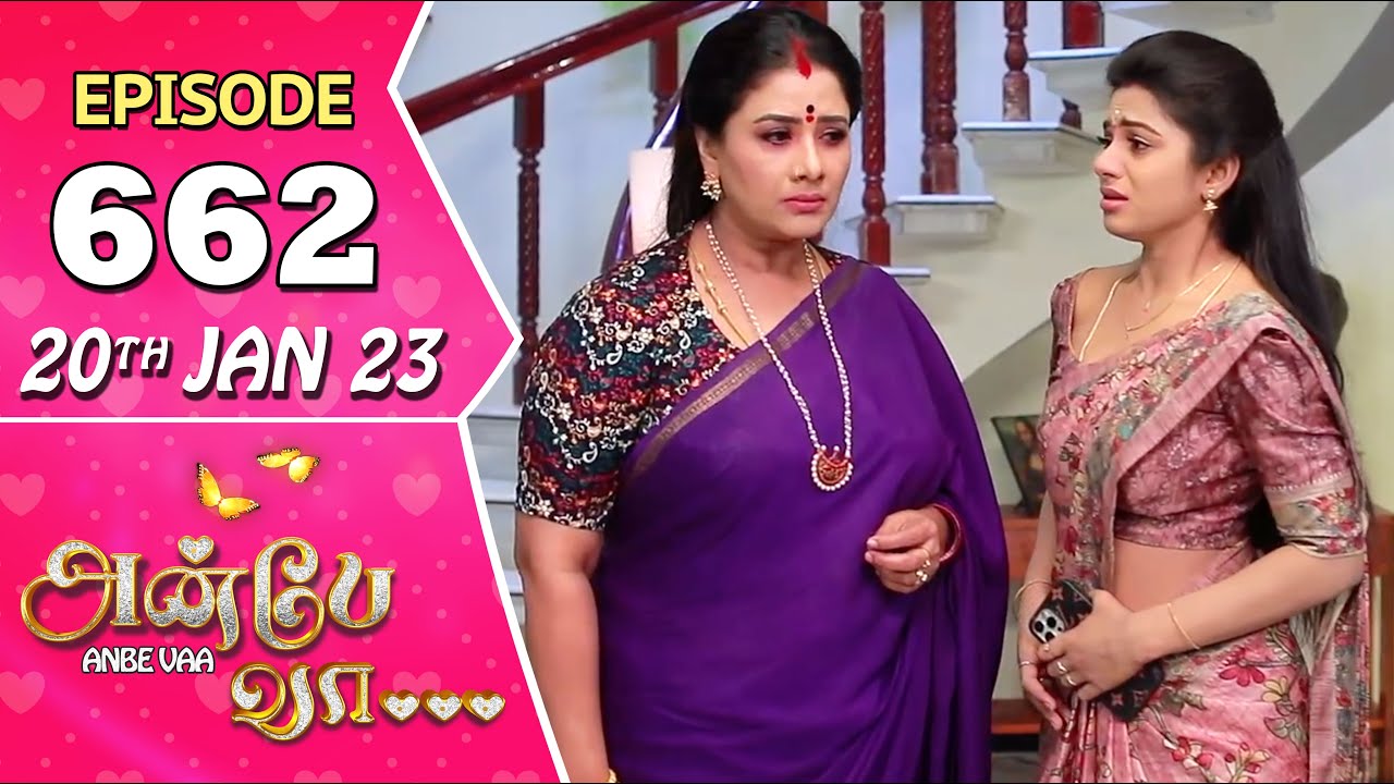 Anbe Vaa Serial | Episode 662 | 20th Jan 2023 | Virat | Delna Davis | Saregama TV Shows Tamil