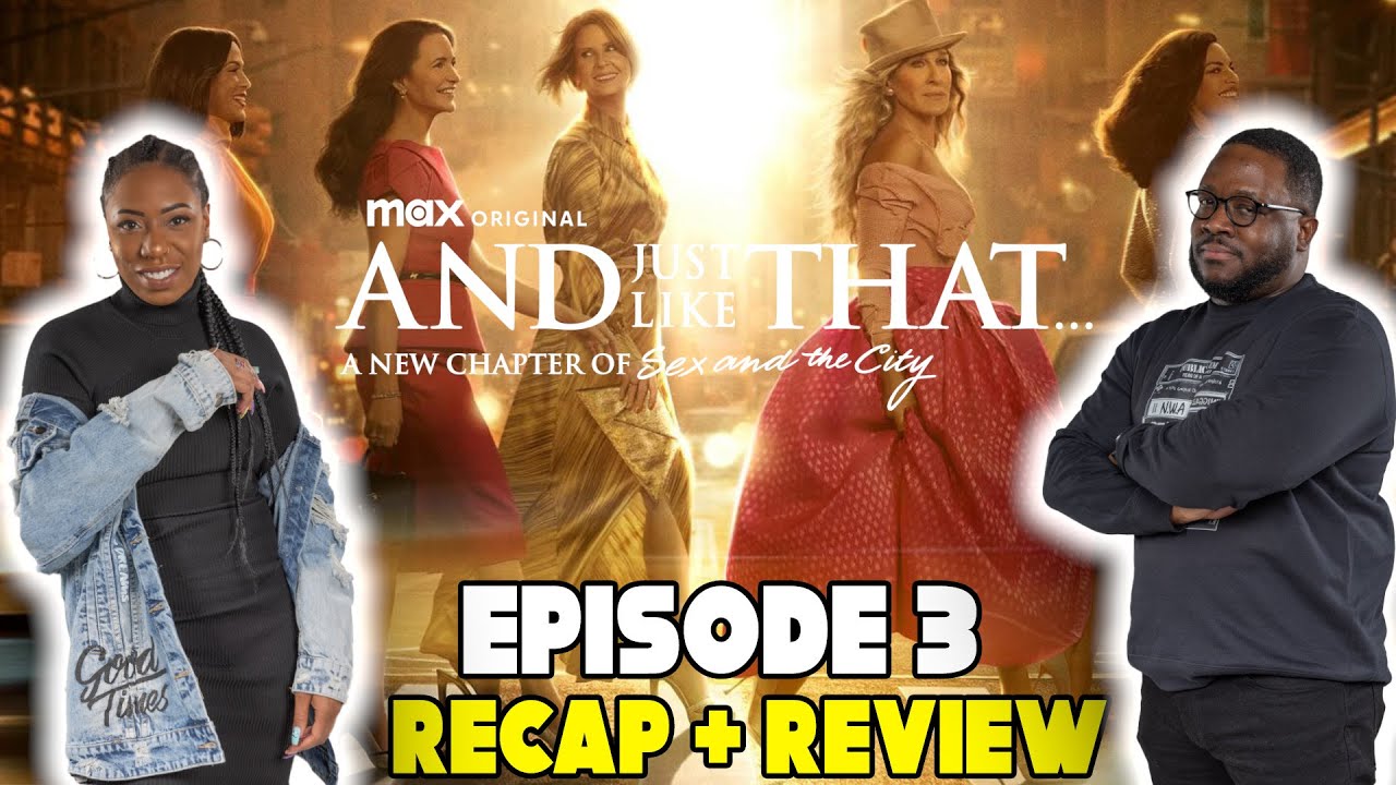 And Just Like That... Season 3 Episode 3 