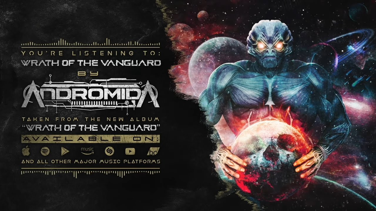 Andromida - Wrath of the Vanguard - FULL ALBUM STREAM