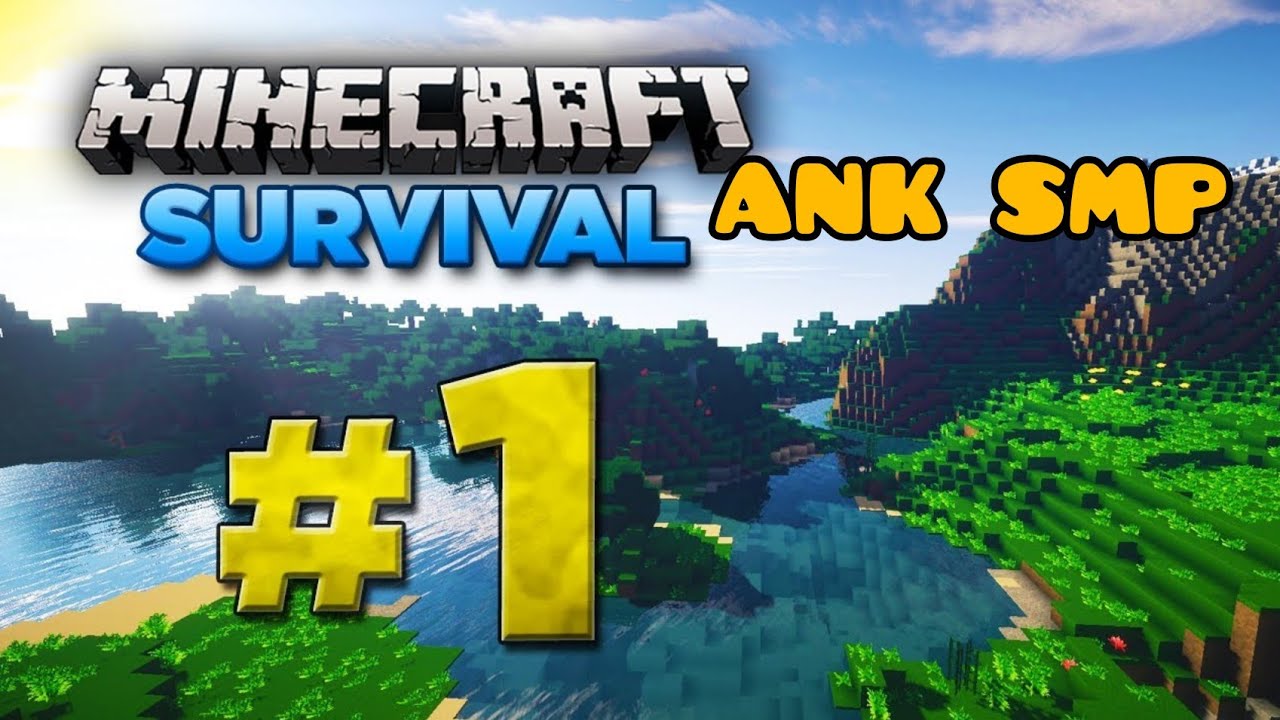 ANK SMP ep. 1 |A new Series |ANK GAMERS