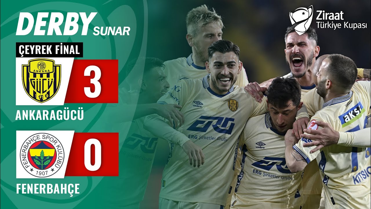 Ankaragücü 3-0 Fenerbahçe MAÇ ÖZETİ (Ziraat Türkiye Kupası Çeyrek Final ) / 27.02.2024
