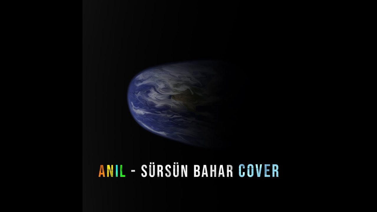 anıl - sürsün bahar cover (can kazaz)