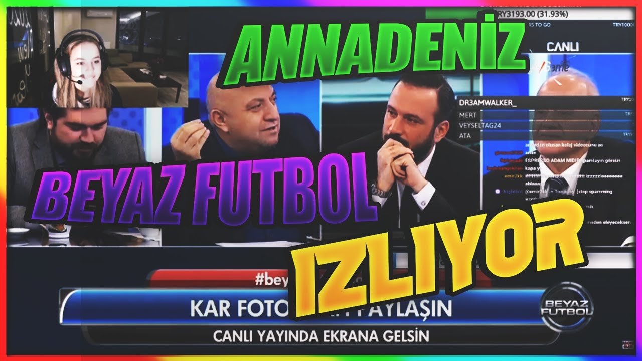 ANNADENİZ - BEYAZ FUTBOL İZLİYOR