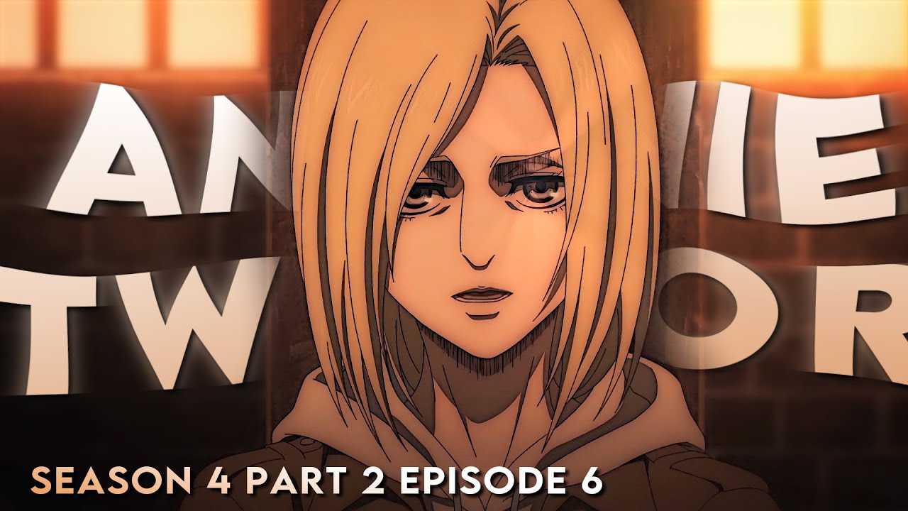 Annie season 4 part 2 episode 7 twixtor clips