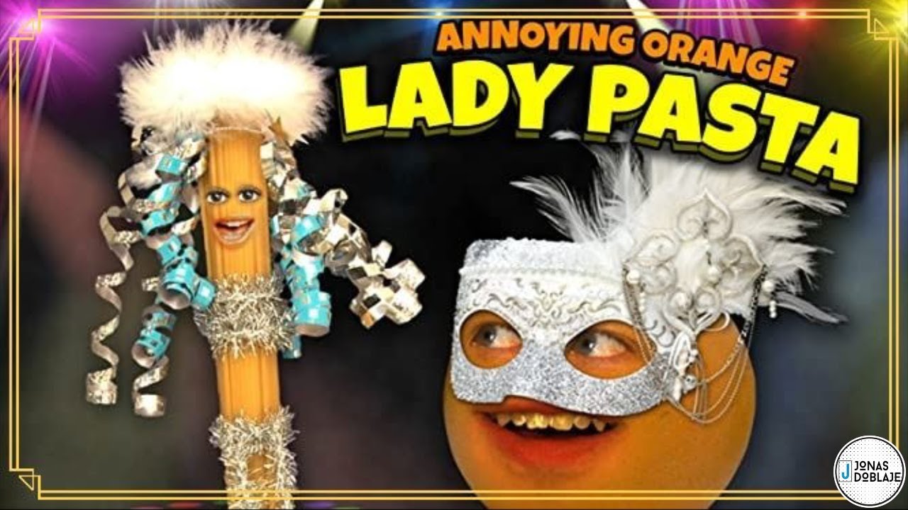Annoying Orange - Lady Pasta - Fandub Español Latino