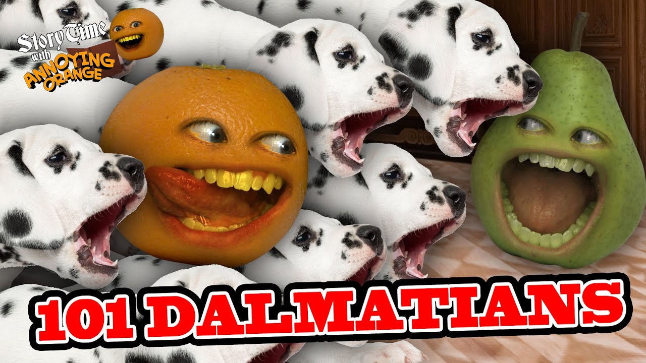 Annoying Orange - Storytime: 101 Dalmatians!