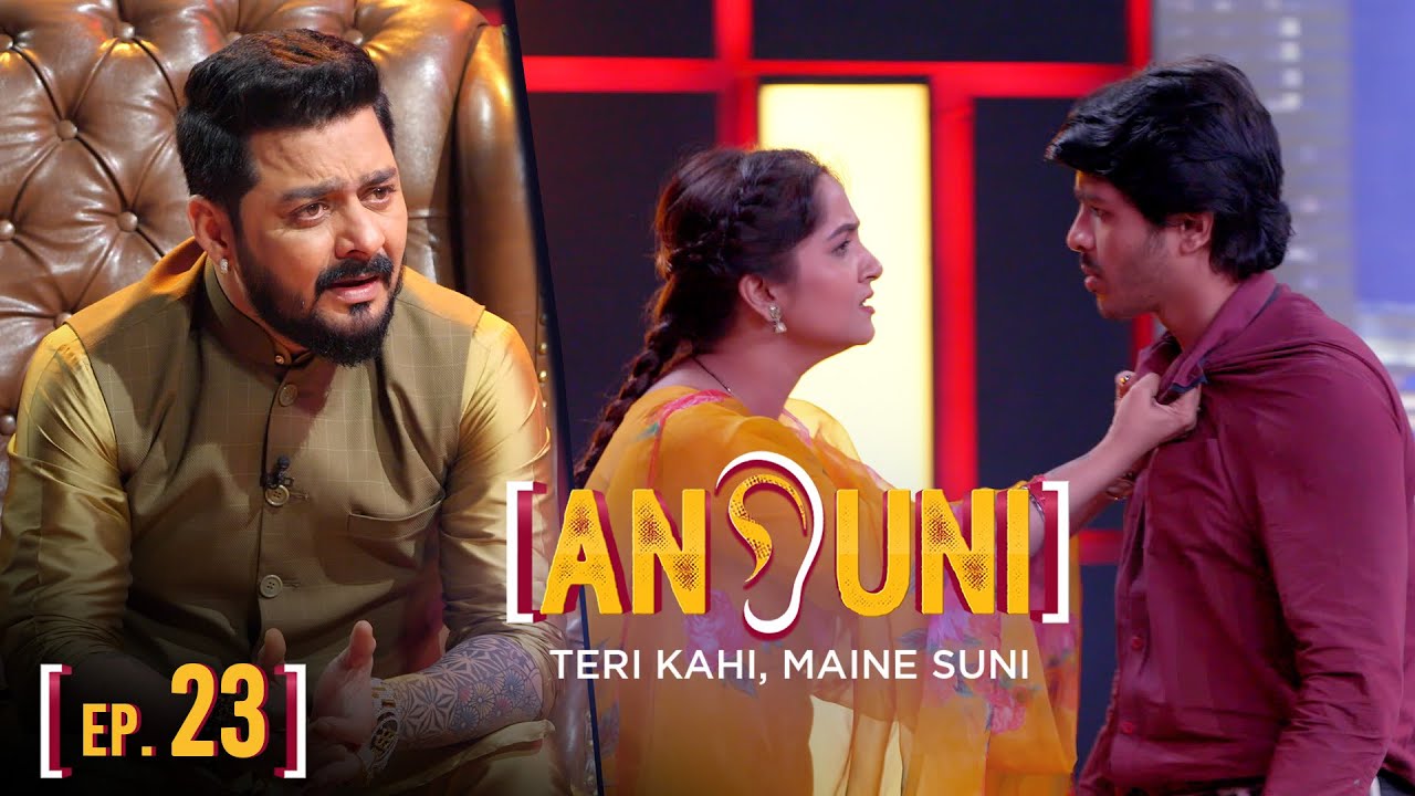 ANSUNI Season - 01 | Full Ep 23 | Patni ko bechke pati ne kya khoya?