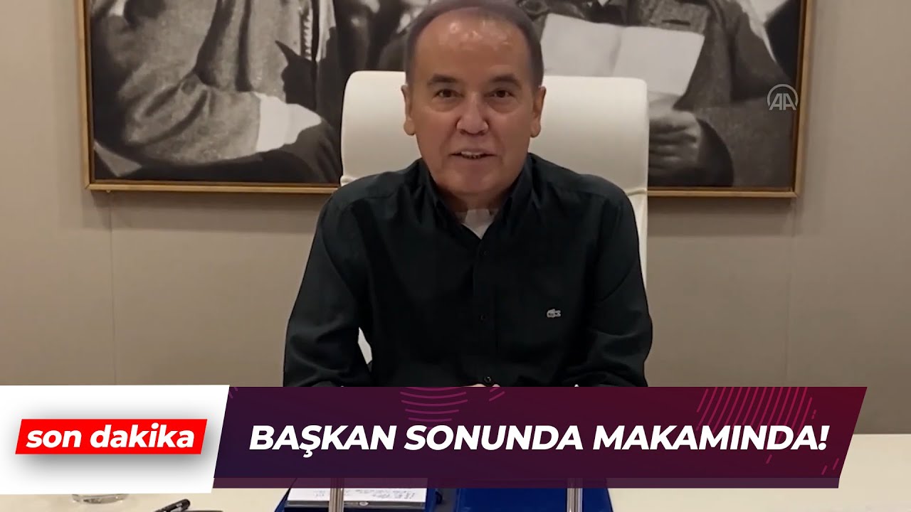 Antalya Büyükşehir Belediye Başkanı Muhittin Böcek görevine başladı | Son Dakika Haber