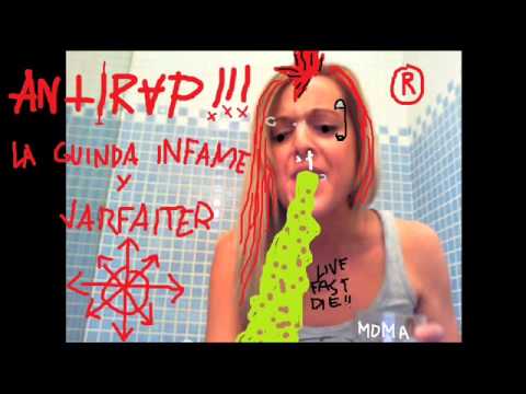 ANTIRAP - La Guinda Infame y Jarfaiter