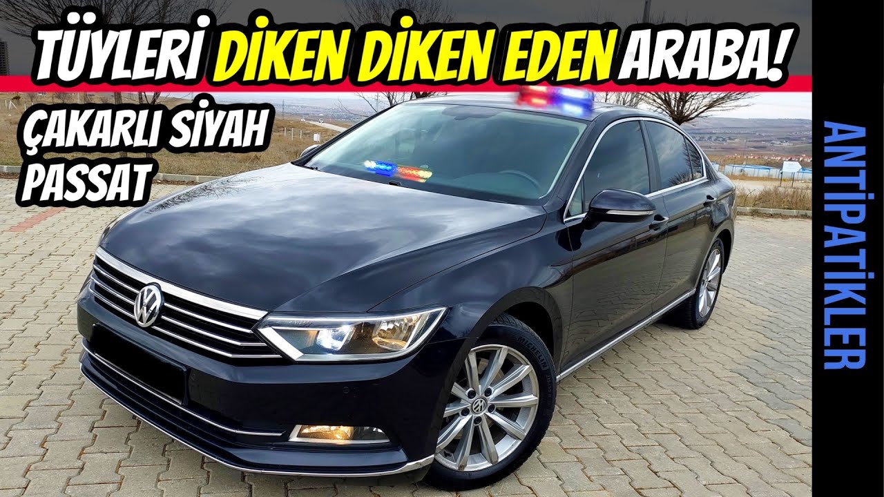 ANTİPATİKLER | Çakarlı Siyah Passat | En Antipatik Araba