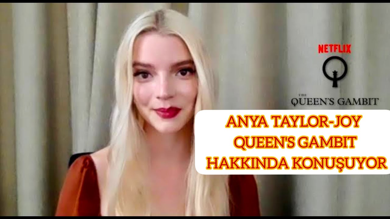 ANYA TAYLOR-JOY THE QUEEN'S GAMBIT HAKKINDA KONUŞUYOR |THE QUEEN'S GAMBIT | TÜRKÇE ALTYAZILI)