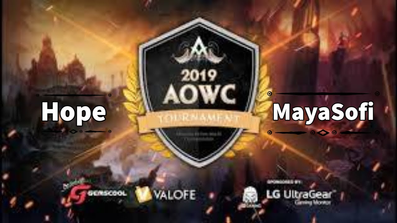 AOWC 2019  SCRIMS [1] - Hope vs MayaSofi