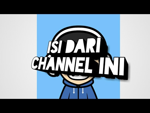 Apa Isi Dari Channel Ini..???