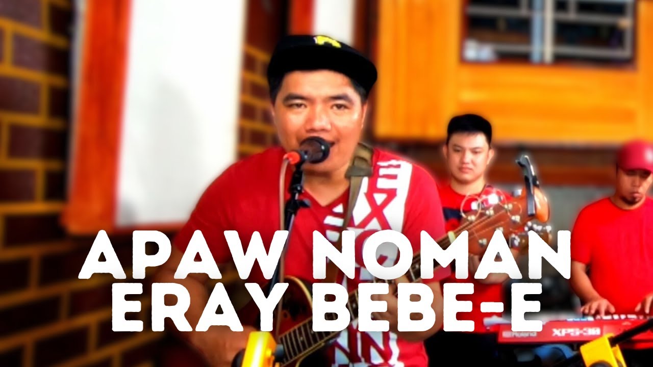 Apaw Noman Eray Bebe-e - Raul Beray (cover)