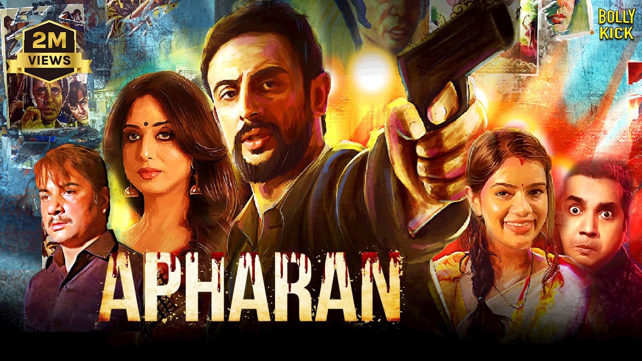 Apharan Movie | Arunoday Singh, Mahie Gill, Nidhi Singh, Varun Badola | Hindi Movies 2025