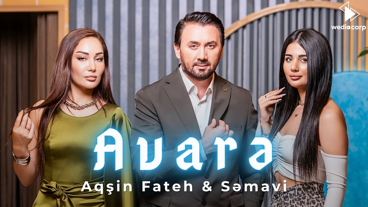 Aqşin Fateh & Səmavi - Avarə (Official Video)