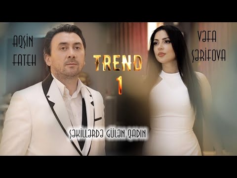 Aqsin Fateh & Vefa Serifova - Şekillerde Gulen Qadin (Official Video)