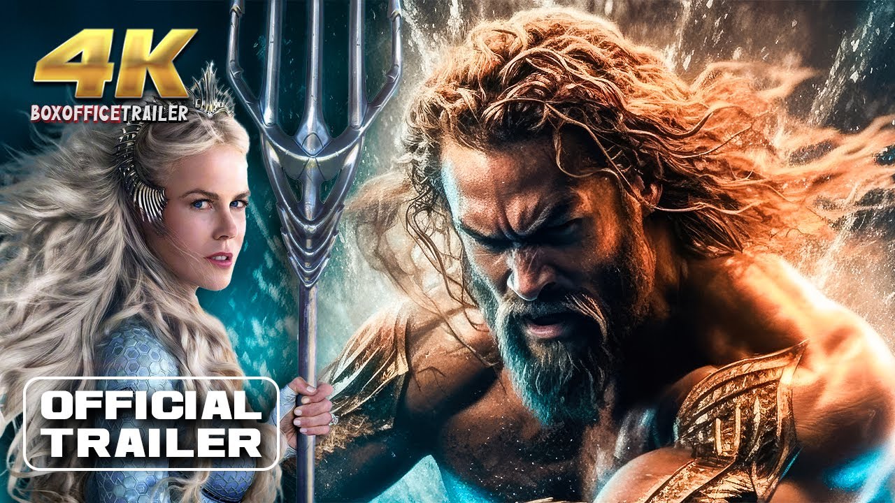 AQUAMAN AND THE LOST KINGDOM 4K (2023) | Teaser