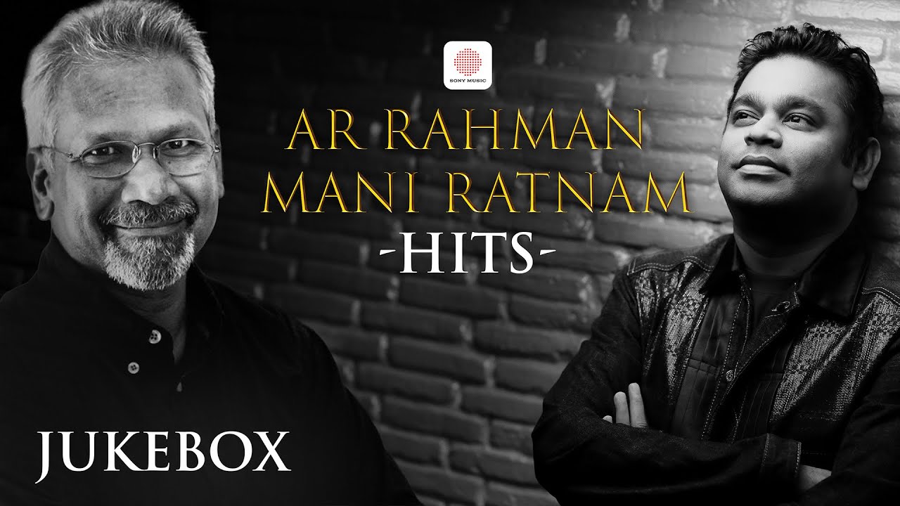 A.R. Rahman & Mani Ratnam Tamil Hits Songs Jukebox | Evergreen Tamil Songs