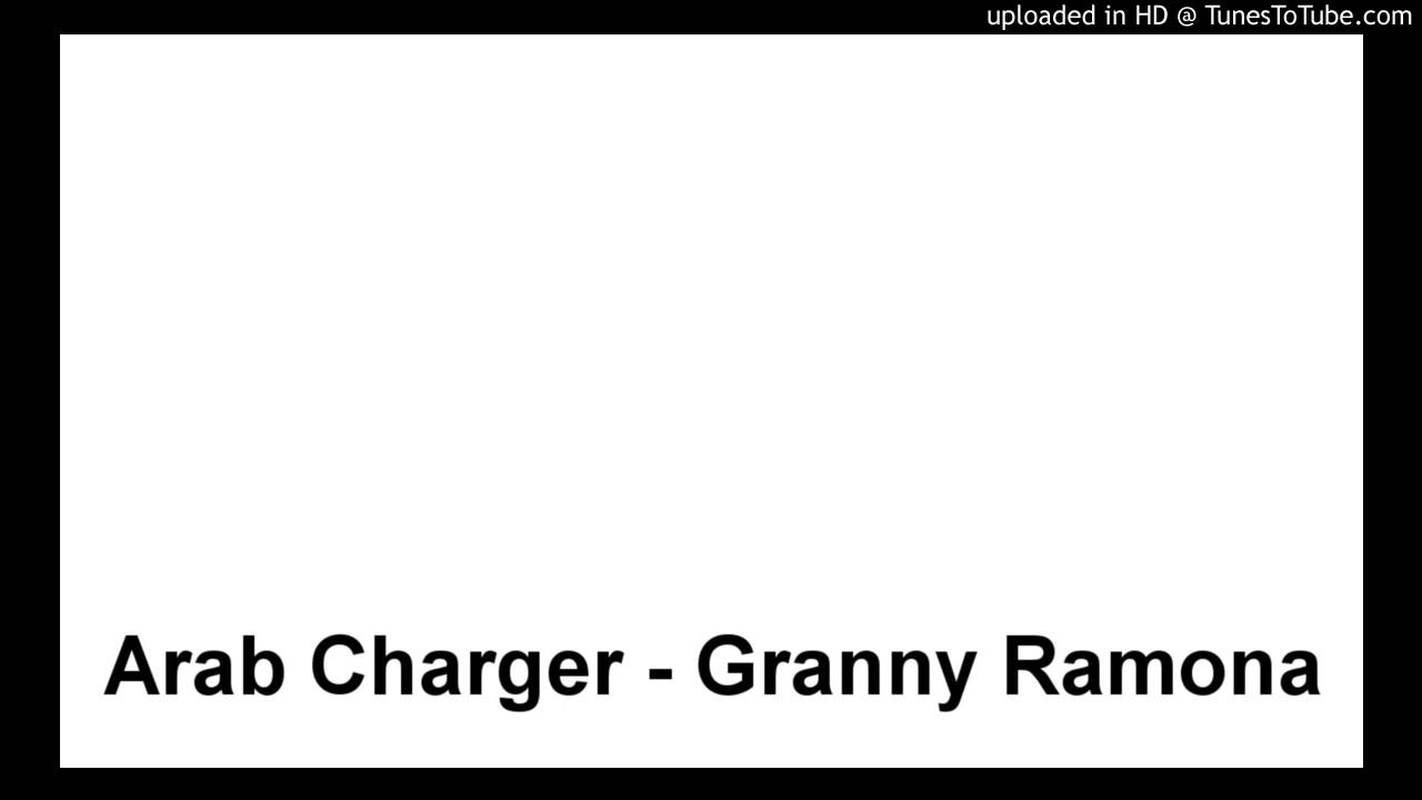 Arab Charger - Granny Ramona