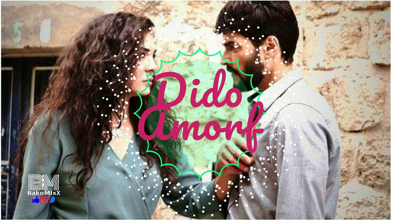 Arabada Dinlenecek *Dido Amorf* Hercai