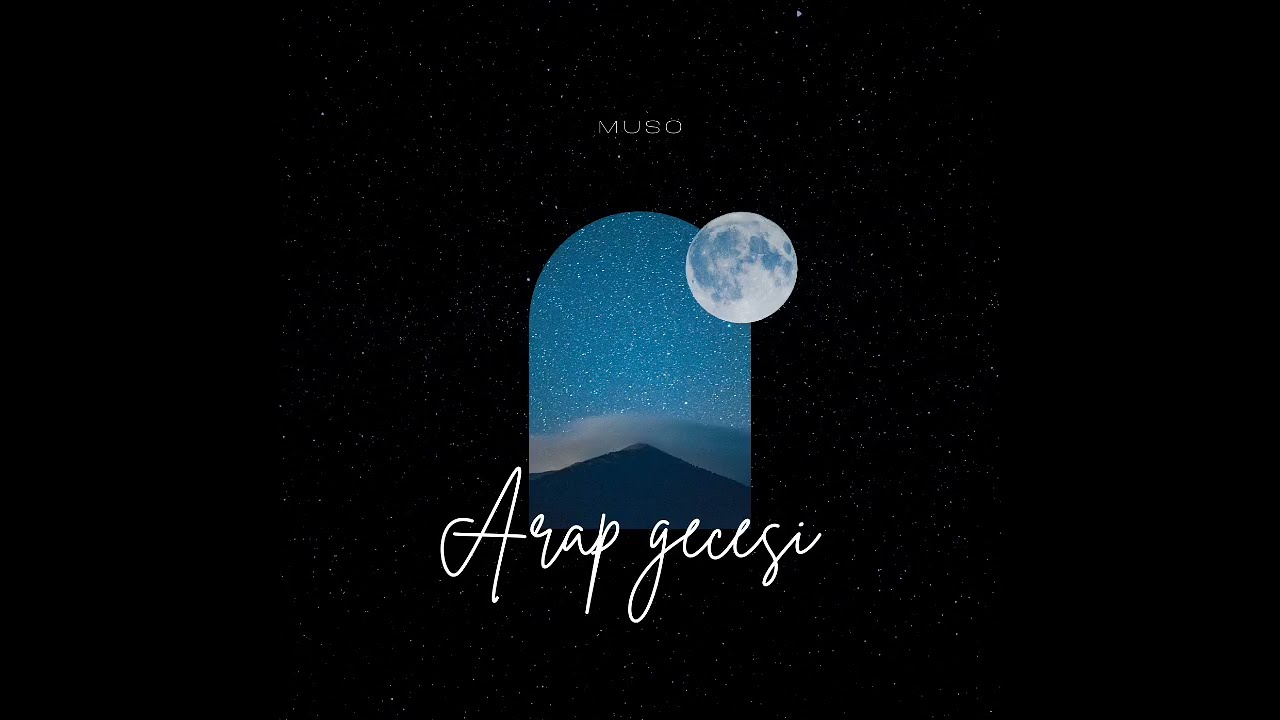 Arap Gecesi-Türkçe Versiyonu