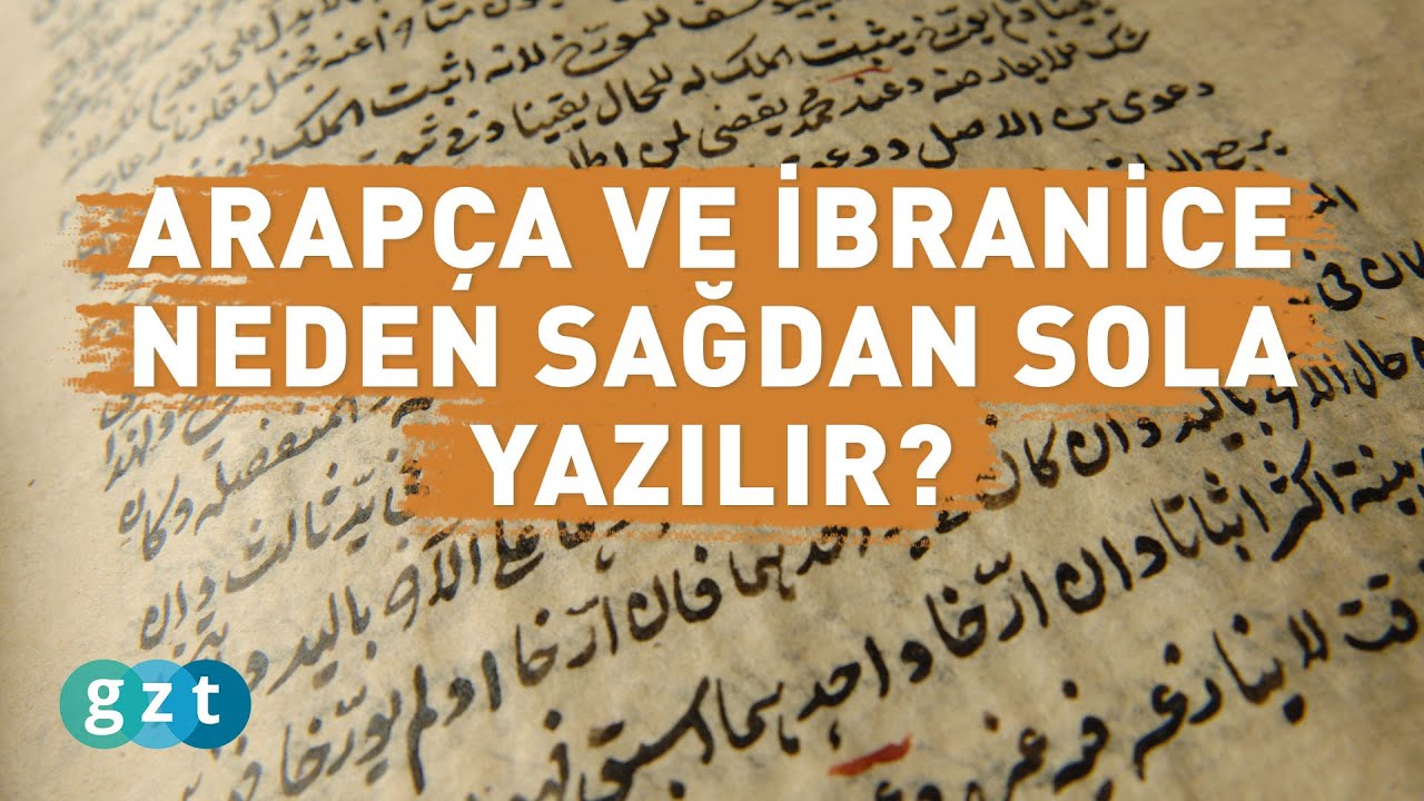 Arapça ve İbranice neden sağdan sola yazılır?