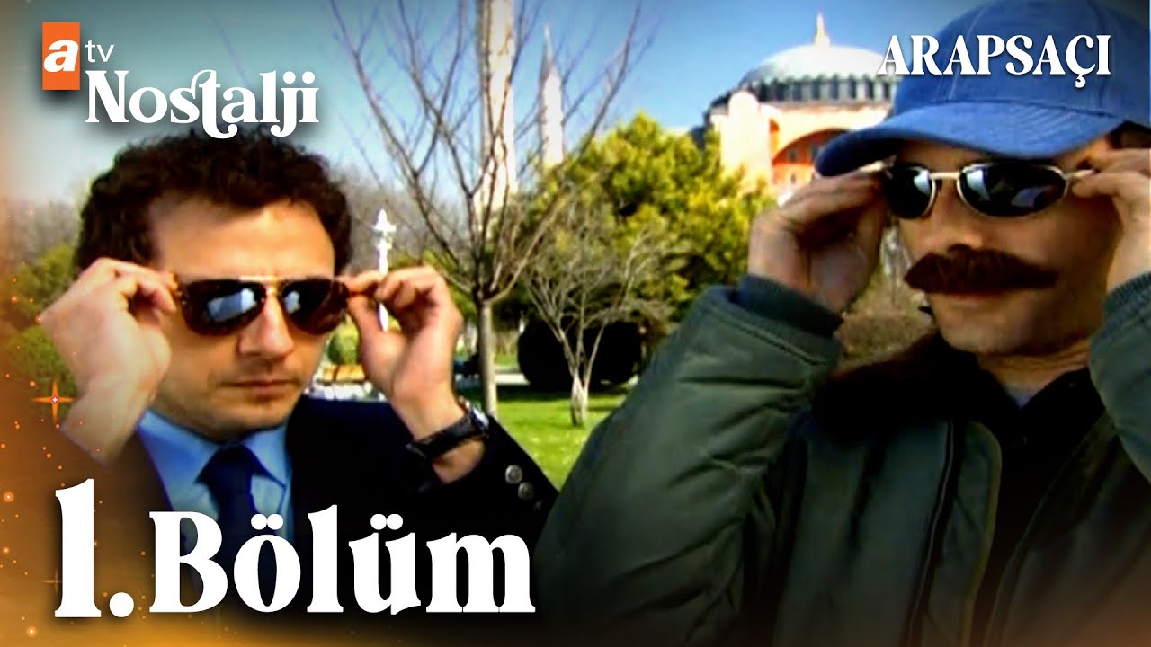 Arapsaçı 1. Bölüm