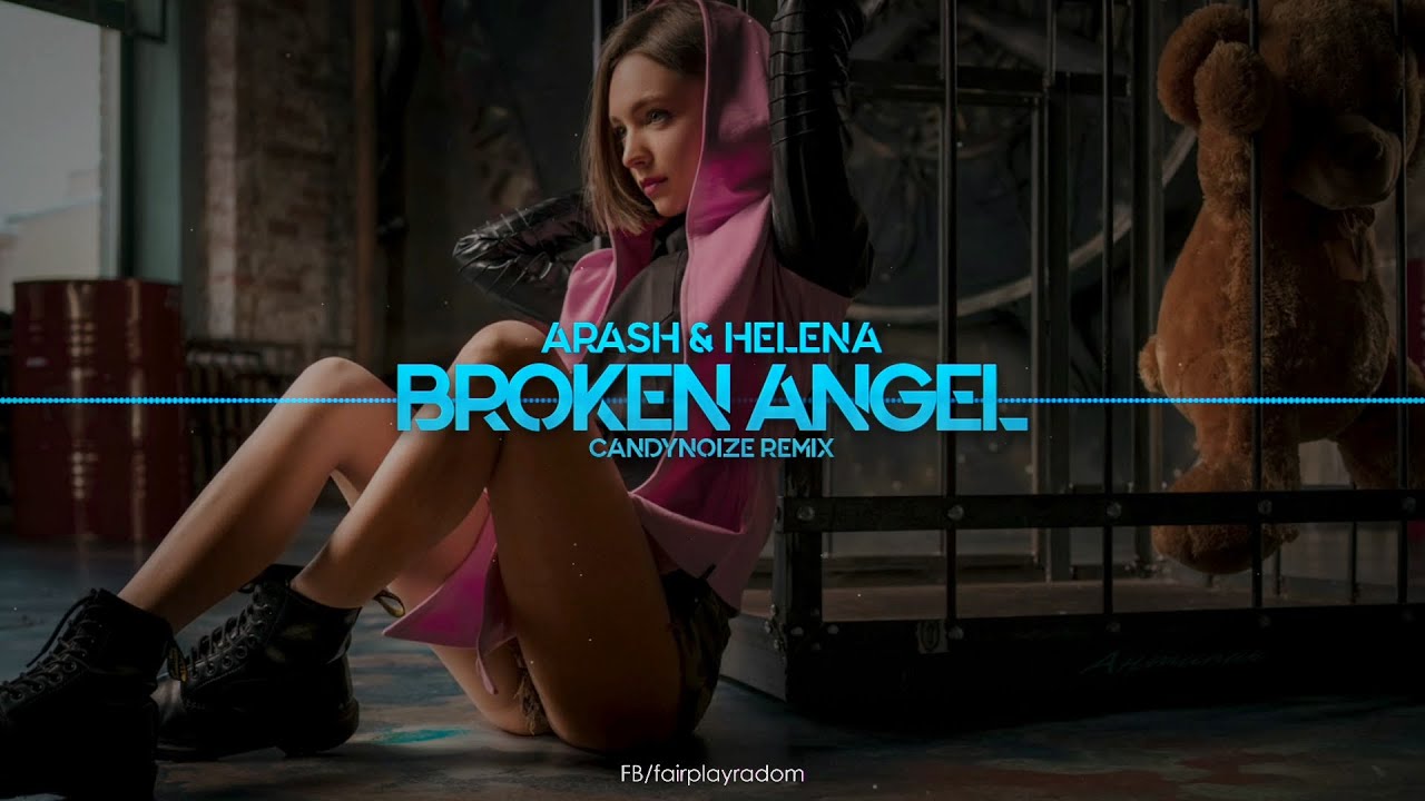 ARASH - Broken Angel (CandyNoize Remix)