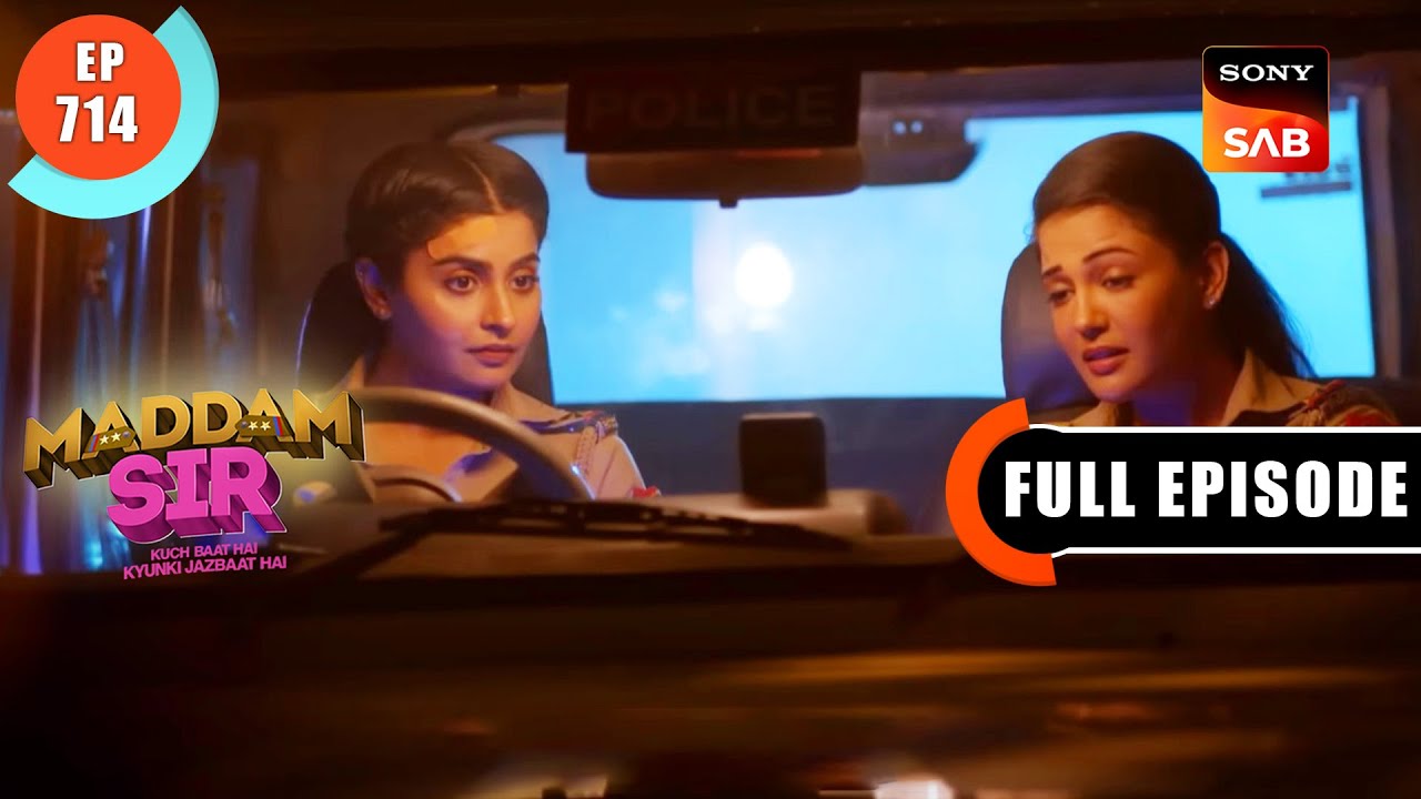 Arav's Case - Maddam Sir - Ep 714 - Full Episode - 18 Jan 2023