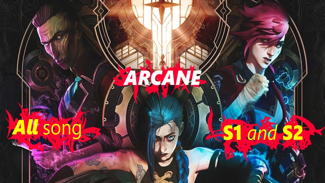 Arcane All Songs - S1 and S2