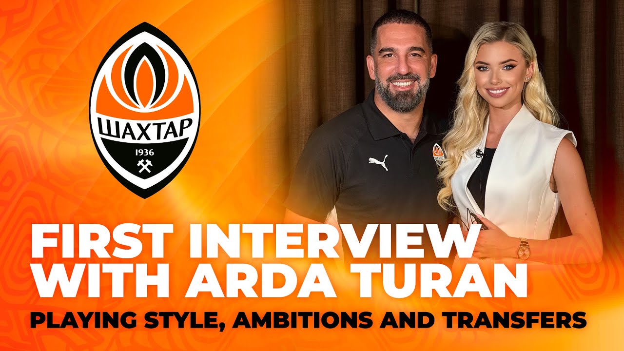 Arda Turan joined Shakhtar! Extensive interview | Team style, transfers, ambitions, goals