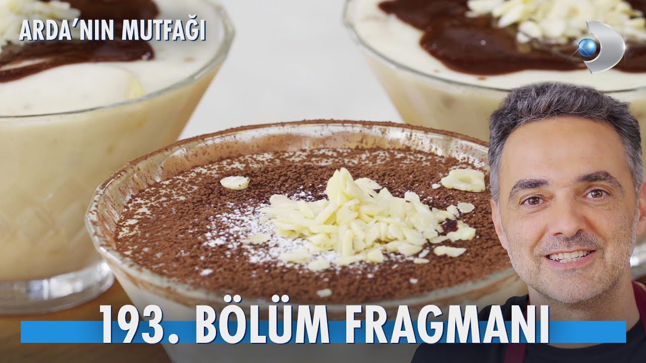 Arda'nın Mutfağı 193. Bölüm Fragmanı