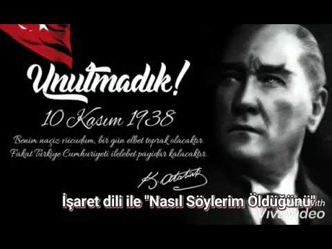 İŞARET DİLİ Atatürk şarkısı